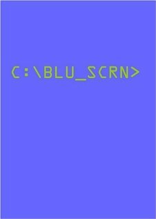 Blu_Scrn (2008)