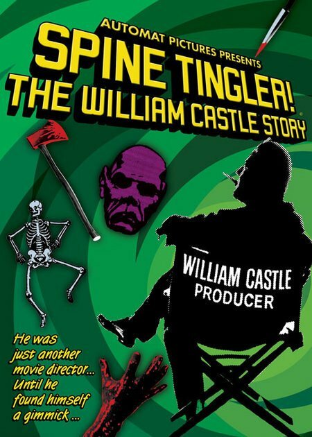 Spine Tingler! The William Castle Story (2007)