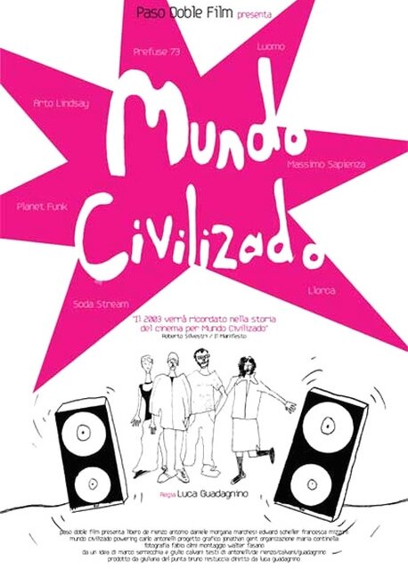 Mundo civilizado (2003)