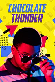 Chocolate Thunder (2021)