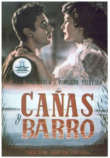 Cañas y barro (1954)