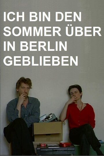 Ich bin den Sommer über in Berlin geblieben (1994)
