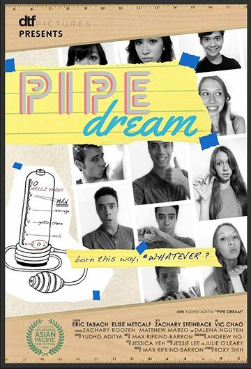 Pipe Dream (2015)