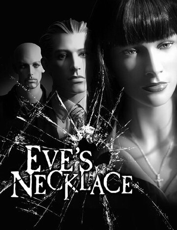 Eve's Necklace (2010)